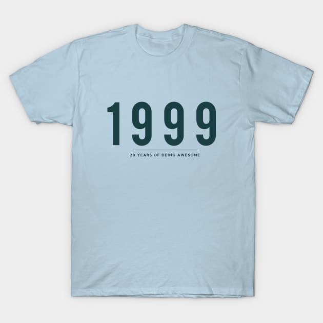 20th Birthday gift - 1999, 20 Years of Being Awesome T-Shirt by DutchTees